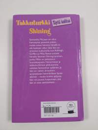 Takkuturkki Shining