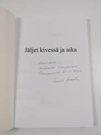 Jäljet kivessä ja aika : runoja vuosilta 1997-1998 (signeerattu, tekijän omiste)