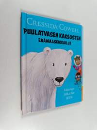 Puulatvasen kaksosten erämaaseikkailut : Kaksoset jääkarhun jäljillä