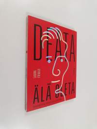 Deata - Älä oleta