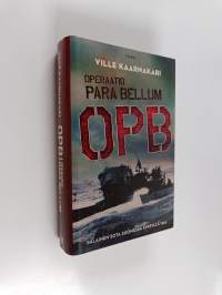 Operaatio Para Bellum : OPB