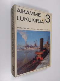 Aikamme lukukirja 3