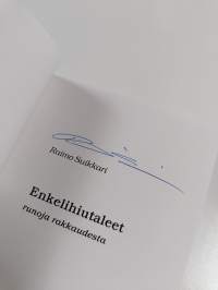 Enkelihiutaleet : runoja rakkaudesta (signeerattu)