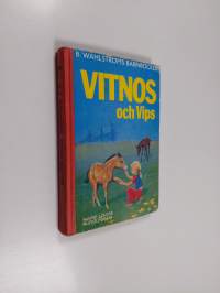 Vitnos och Vips