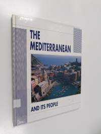The Mediterranean and its people
