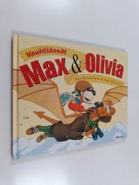 Vauhtiässät Max ja Olivia