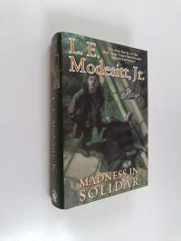 Madness in Solidar