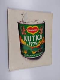 Kutka 1?79 : Eräänlainen vuosikirja