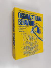 Organizational behaviour : an introductory text