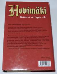 Hovimäki. Keisarin auringon alla