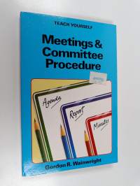 Meetings and Committee Procedure