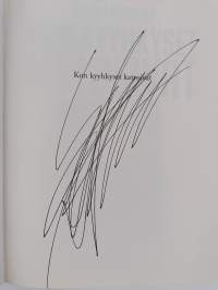 Kun kyyhkyset katosivat (signeerattu)