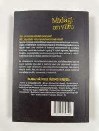 Midagi on viltu : Inimtekkeliste haiguste tagamaad