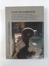 Uusi testamentti nykysuomeksi kuvitettuna Raamatun maista otetuin valokuvin