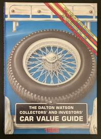 The Dalton Watson Collectors&#039; and Investors&#039; Car Value Guide 1989
