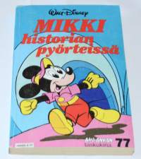 Aku Ankan taskukirja 77	Mikki historian pyörteissä