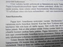 Papalta kuultua Ypäjän pappilasta ja vähän muualtakin