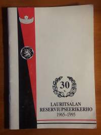 Lauritsalan Reserviupseerikerho 1965-1995