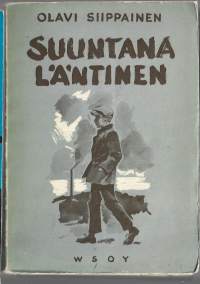 Suuntana läntinen / Olavi Siippainen