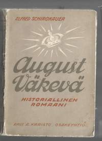 August Väkevä /  Alfred Schirokauer