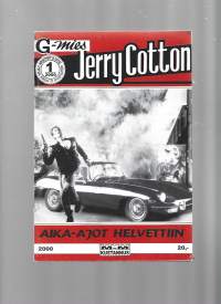 G-mies  Jerry Cotton 2000 nr 1 / Aika-ajot helvettiin