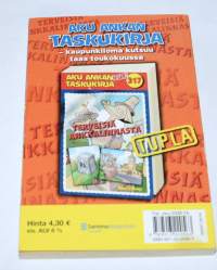 Aku Ankan taskukirja 316	Tuli ja leimaus