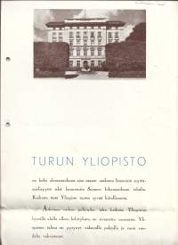 Turun Yliopiston kiitos ja uusi vetoomus liikelaitoksille lahjoituksista, nimikirjoitus Einari W Juva Professori Rehtori 1939