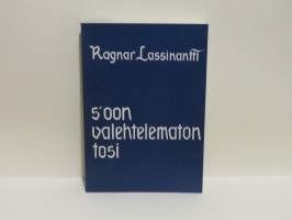 S´oon valehtelematon tosi