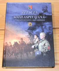 Tuusula sotilaspitäjänä : hakkapeliitoista ohjusmiehiin : 600 vuotta Tuusulan seudun sotahistoriaa ja sotilasperinteitä