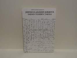 Joensuulaisäidin kirjeitä sadan vuoden takaa - Eveliina Olsonin kirjeitä pojilleen vv. 1873-1876