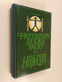 Pritikinin ruokavalio- ja liikuntaohjelma