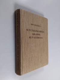 Suvunjatkaminen aikamme kuvastimessa