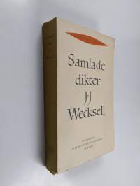 Samlade dikter. J. J. Wecksell