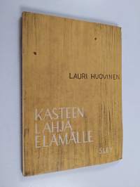 Kasteen lahja elämälle : uutta ja vanhaa Uuden testamentin kasteesta (signeerattu, tekijän omiste)