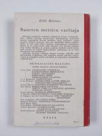Suurten metsien vaeltaja : eläinkertomus