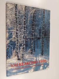 Valkeakoski 1996 : Valkeakoski-seuran kotiseutujulkaisu