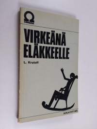 Virkeänä eläkkeelle