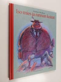 Iso mies ja rannan koirat