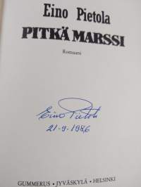 Pitkä marssi : romaani (signeerattu)