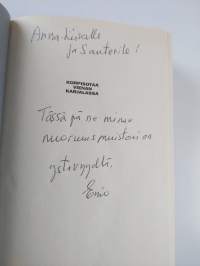 Korpisotaa Vienan Karjalassa (signeerattu, tekijän omiste)