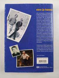 Eero ja Hannu : tutkijanalkujen koulu- ja opiskeluvuosien kirjeenvaihtoa 1961-1976