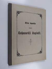 Miten kopeekka kasvoi tuhanneksi ruplaksi : (how a penny became a thousand pounds) : ensimmäisen suomenkielisen, 1859 ilmestyneen painoksen lyhennetty uusinta