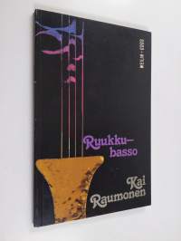 Ruukkubasso : runoja