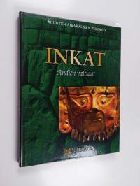 Inkat, Andien valtiaat