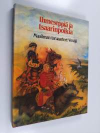 Ihmeseppiä ja tsaarinpoikia