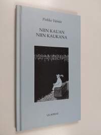 Niin kauan, niin kaukana