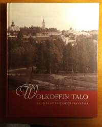Wolkoffin talo - Kauppakartano Lappeenrannassa