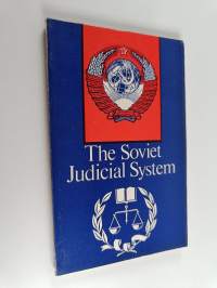 The Soviet Judicial System
