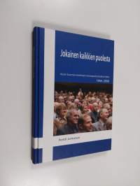 Jokainen kaikkien puolesta : Keski-Suomen henkisen maanpuolustuksen liitto 1966-2006