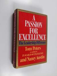 A passion for excellence : the leadership difference